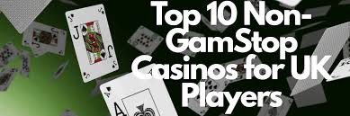 Non-Gamstop Casinos Unlocking the World of Online Gaming Non-Gamstop Casinos Unlocking the World of Online Gaming