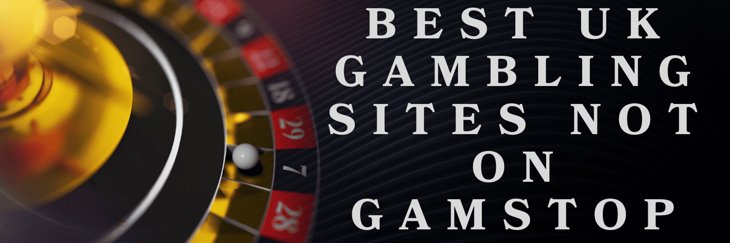 Discover Casino Sites Not on Gamstop for Uninterrupted Gaming